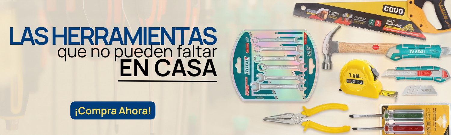 Las Herramientas que no Pueden Faltar en Casa 