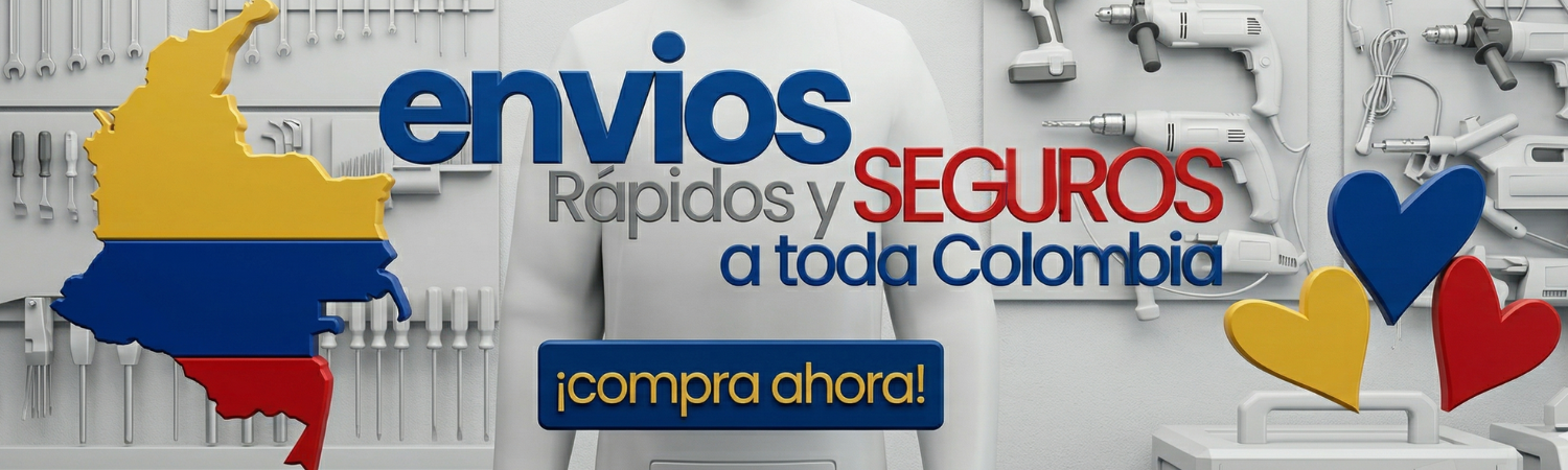 Envios Rapidos y Seguros a Toda Colombia Ferreteria